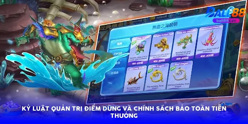 Kỷ luật quản trị điểm dừng và chính sách bảo toàn tiền thưởng